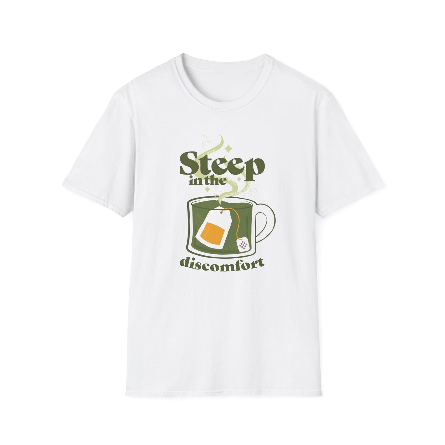 "Steep in the Discomfort" Tee