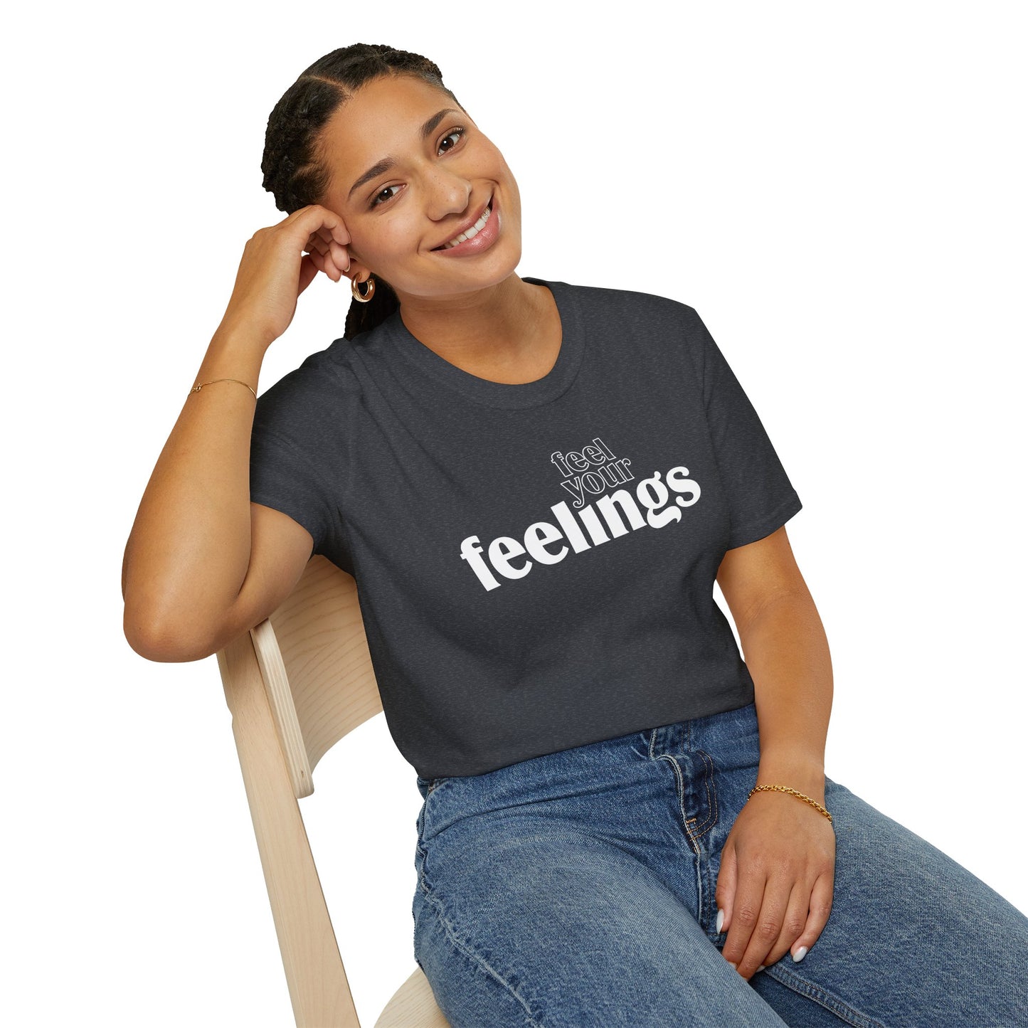 "Feel Your Feelings" Tee