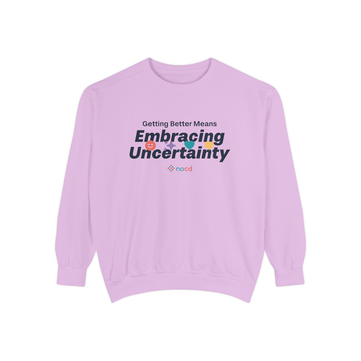 Embracing Uncertainty Sweatshirt