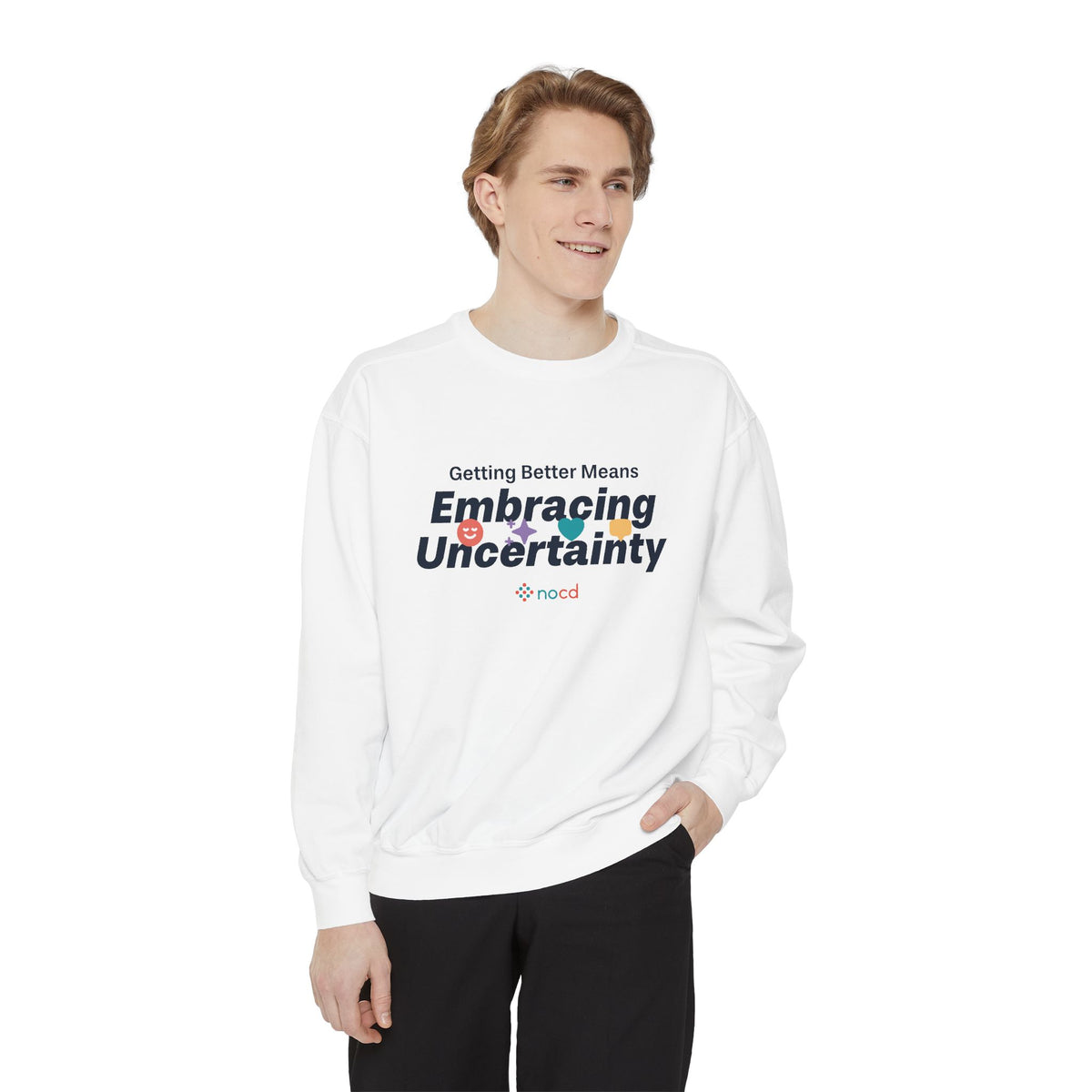 Embracing Uncertainty Sweatshirt