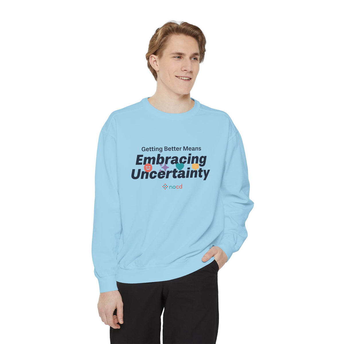 Embracing Uncertainty Sweatshirt